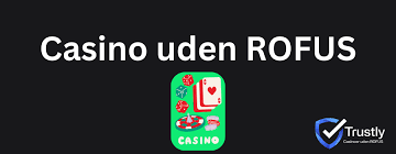 De Bedste Online Casinoer Uden ROFUS 1580416909